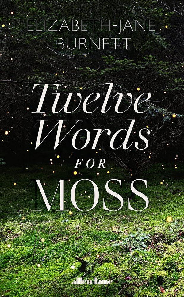 Twelve Words for Moss