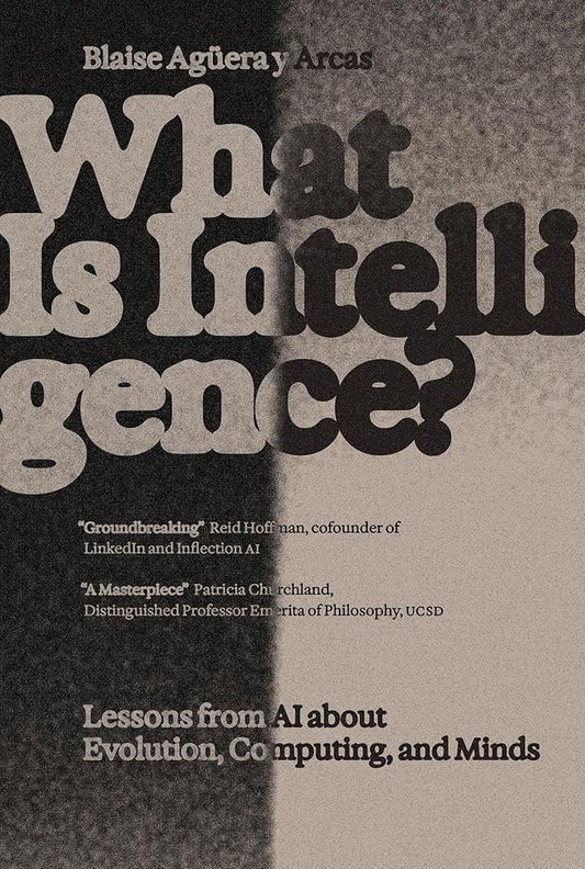 Book cover of 'What Is Intelligence?' with text about AI and evolution.