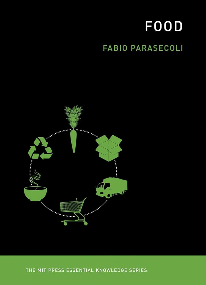 Food (The MIT Press Essential Knowledge Series)