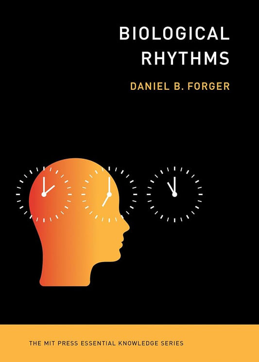Biological Rhythms (The MIT Press Essential Knowledge series) cover image