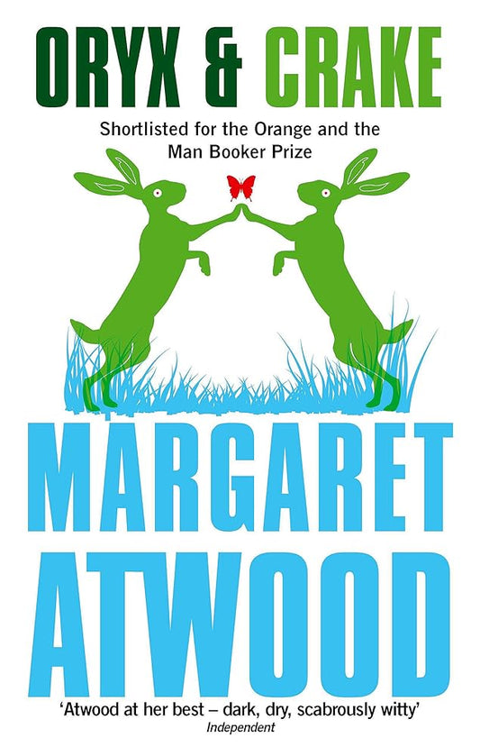 Book cover for 'Oryx and Crake' by Margaret Atwood, featuring illustrations of a rabbit and a bird, and text details.