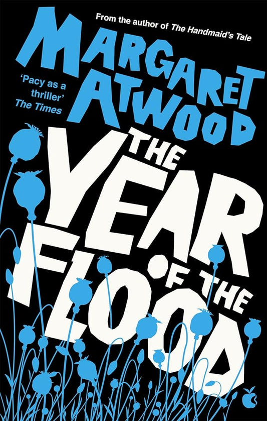 Book cover of 'The Year of the Flood' by Margaret Atwood with blue floral elements on a black background.