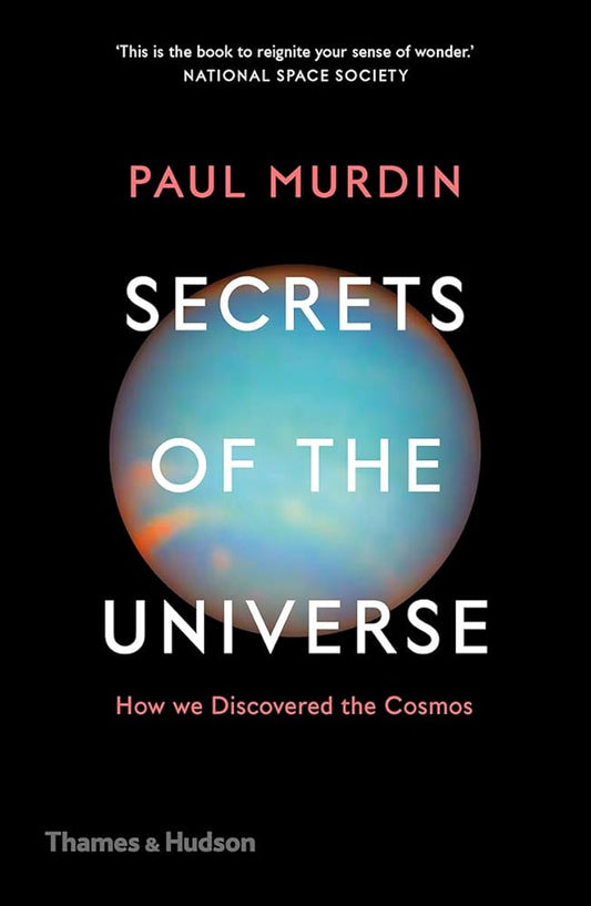 Secrets of the Universe How We Discovered the Cosmos /anglais cover image