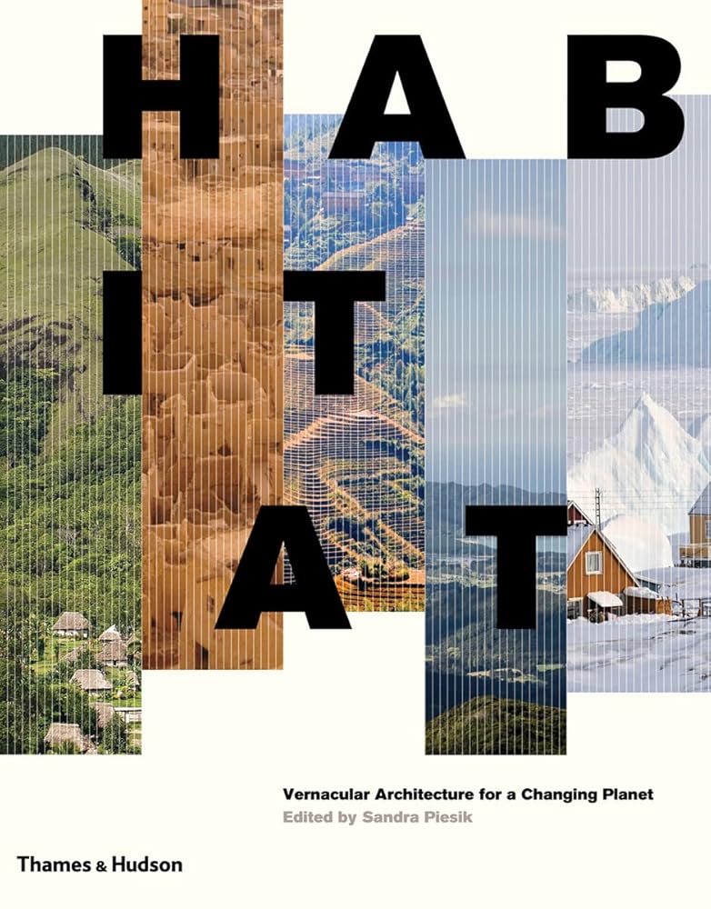 Habitat Vernacular Architecture for a Changing Planet