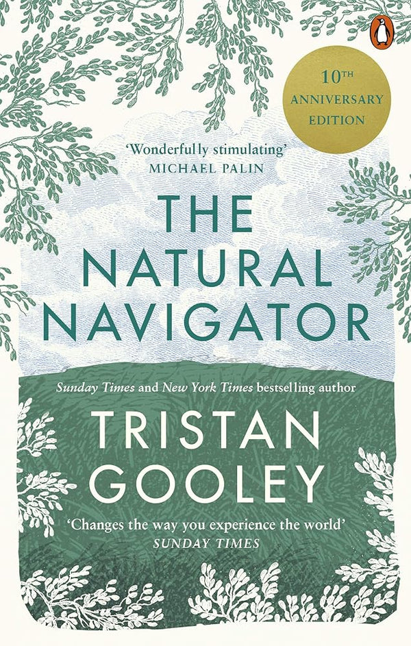 The Natural Navigator: 10th Anniversary Edition