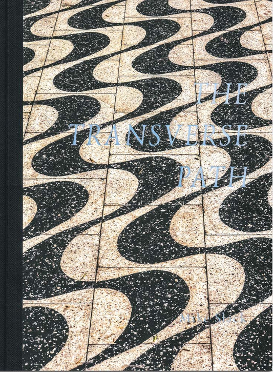 This image features the cover of Mike Slack's book, "The Transverse Path: or Nature's Little Secret." The cover design is striking with a meandering, wave-like pattern in black and white, giving a preview of the artistic and contemplative nature of the content within.