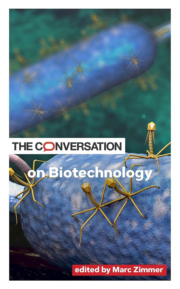 The Conversation on Biotechnology (Critical Conversations)