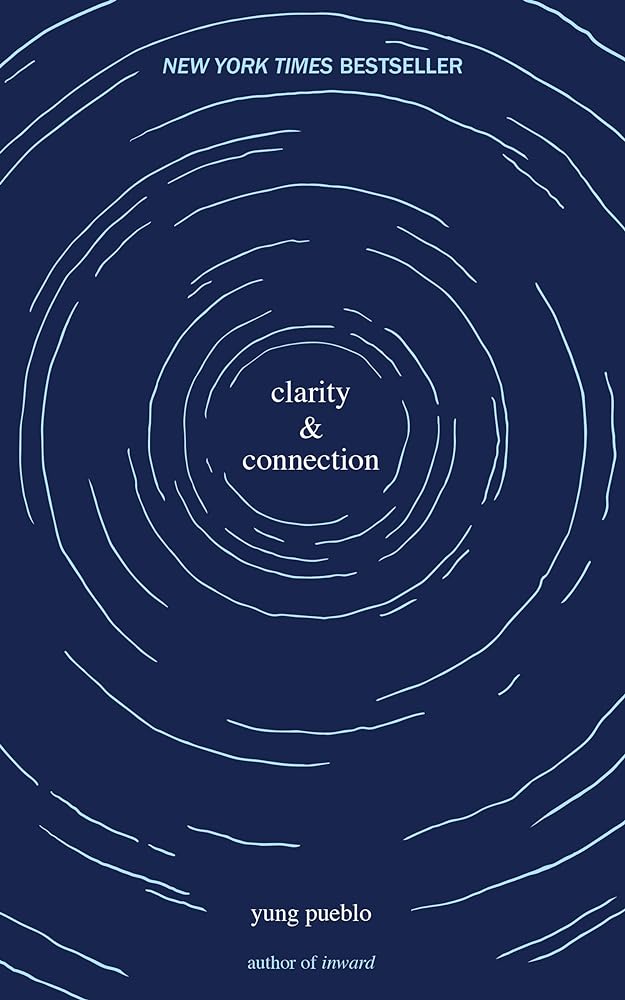 Clarity & Connection (The Inward Trilogy)