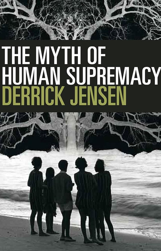 The Myth of Human Supremacy cover image