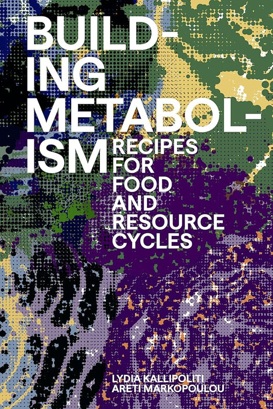 Book cover of 'Building Metabolism' with colorful abstract design