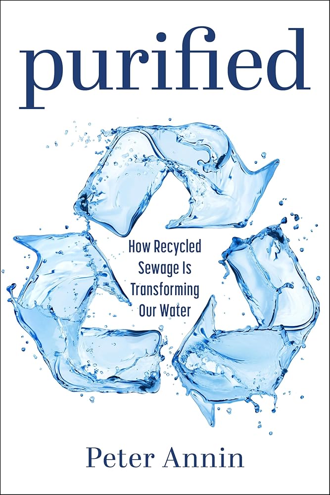 Purified: How Recycled Sewage Is Transforming Our Water