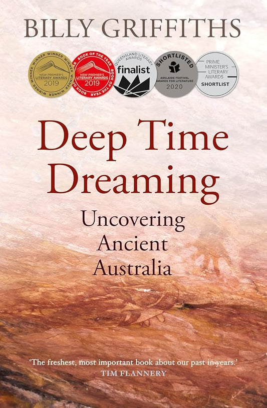 Deep Time Dreaming: Uncovering Ancient Australia cover image