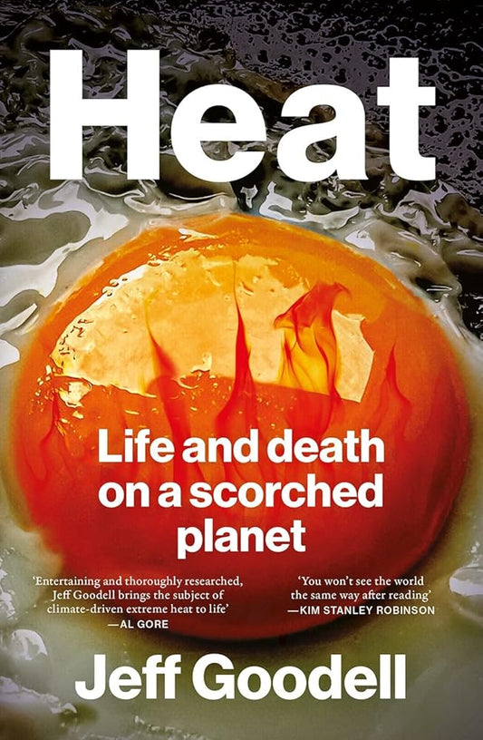 Heat: Life and Death on a Scorched Planet cover image