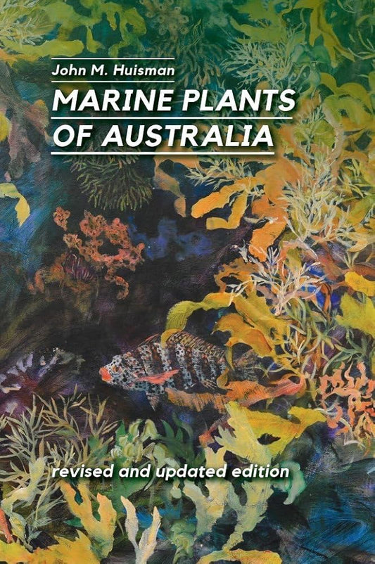 Cover of the book 'Marine Plants of Australia' showing a colorful underwater scene with various plants and a fish.