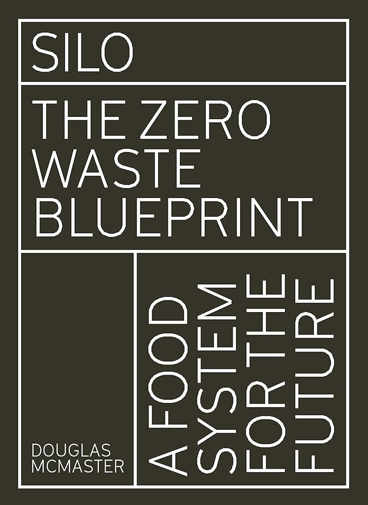 Silo: The Zero Waste Blueprint