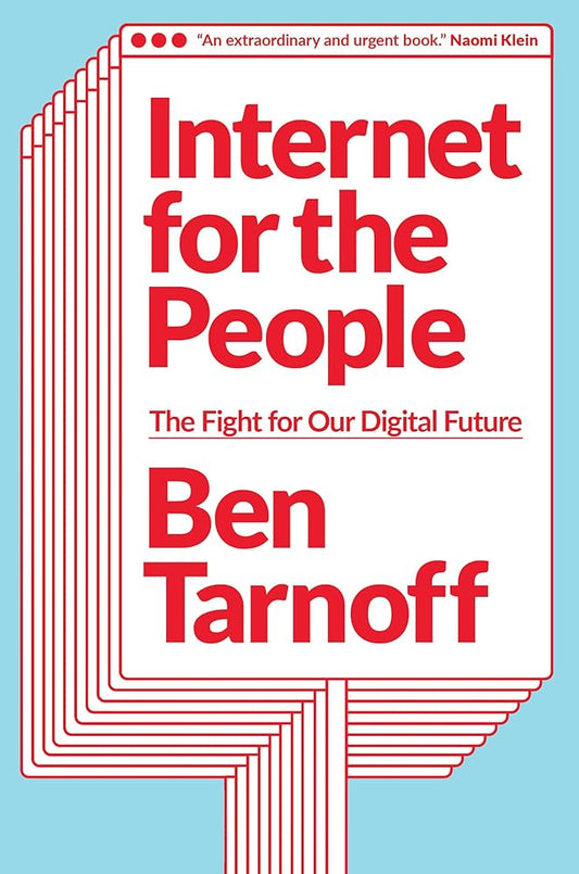 Internet for the People: The Fight for Our Digital Future cover image