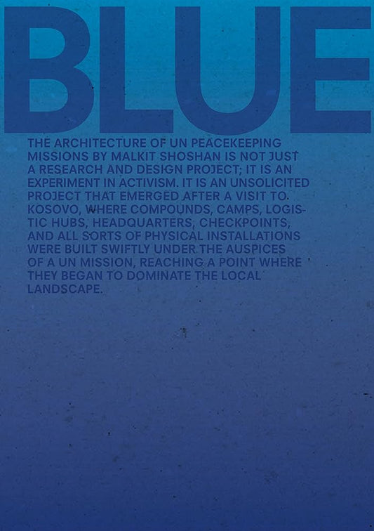 Blue: Architecture of UN Peacekeeping Missions cover image