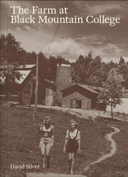 The image on the book cover shows the title 'The Farm at Black Mountain College' with a background picture of a farm and surrounding landscape.