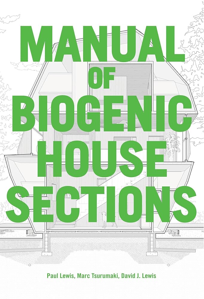 Manual of Biogenic House Sections