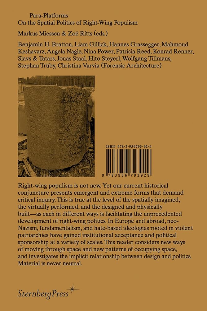 Para-Platforms: On the Spatial Politics of Right-Wing Populism (Sternberg Press)