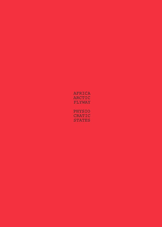 The image features a red background with the title 'Africa-Arctic Flyway: Physiocratic States' in a black serif font. 