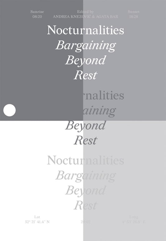 Nocturnalities: Bargaining Beyond Rest cover image