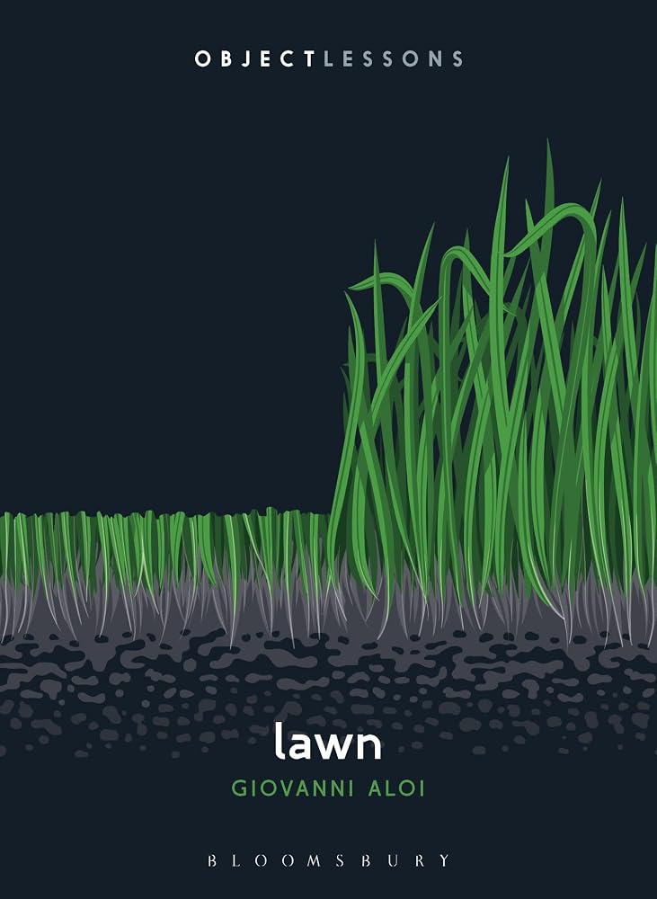 Lawn (Object Lessons)