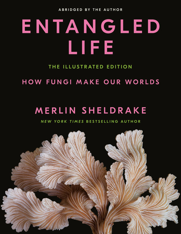 Entangled Life (Illustrated Edition)