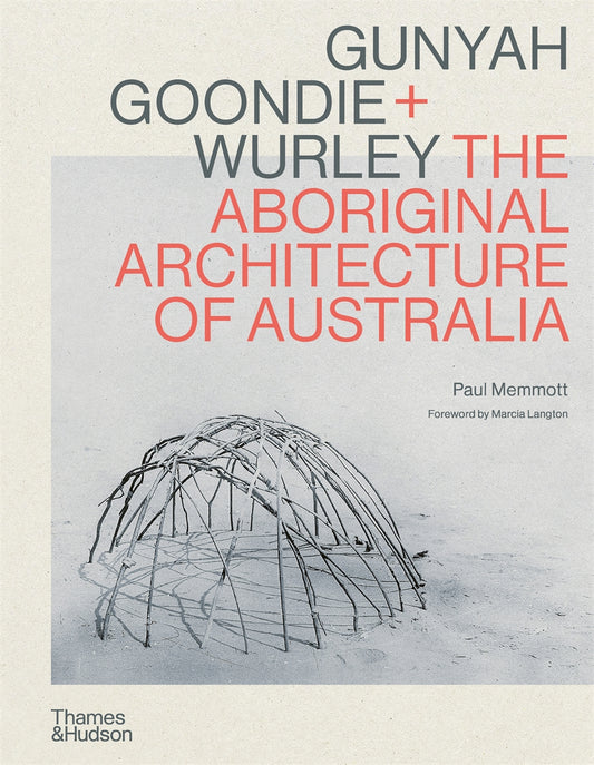 Book cover of "The Aboriginal Architecture of Australia"