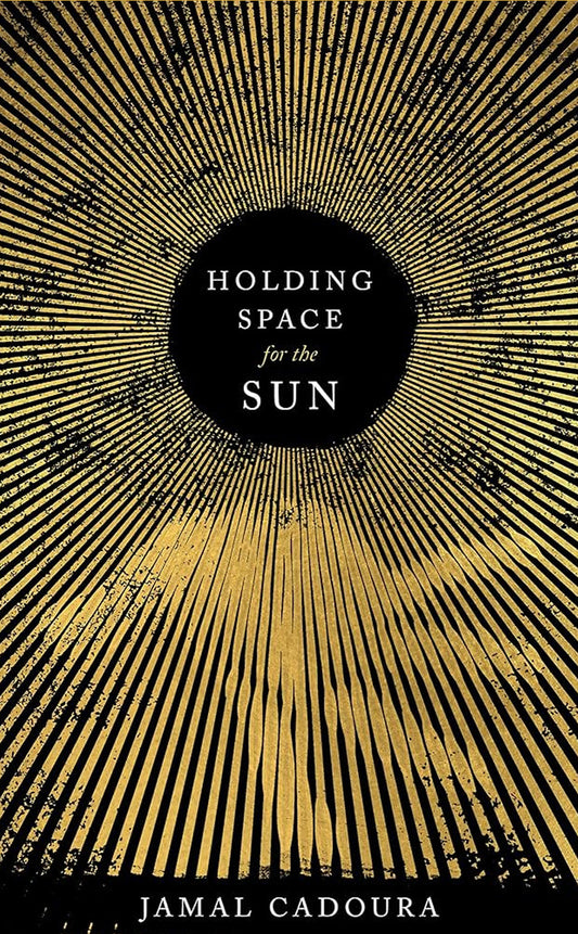 Book cover of 'Holding Space for the Sun' with gold and black design