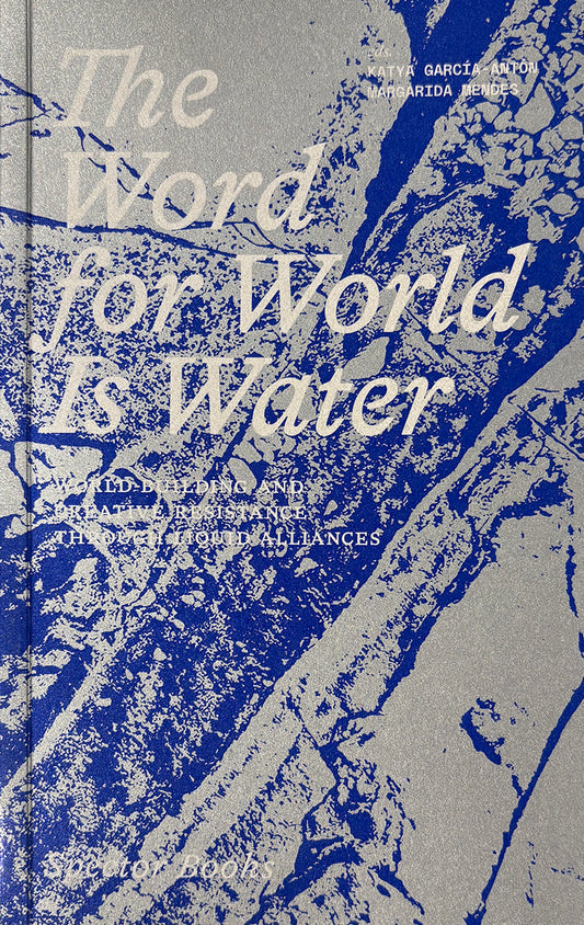 The Word for World is Water