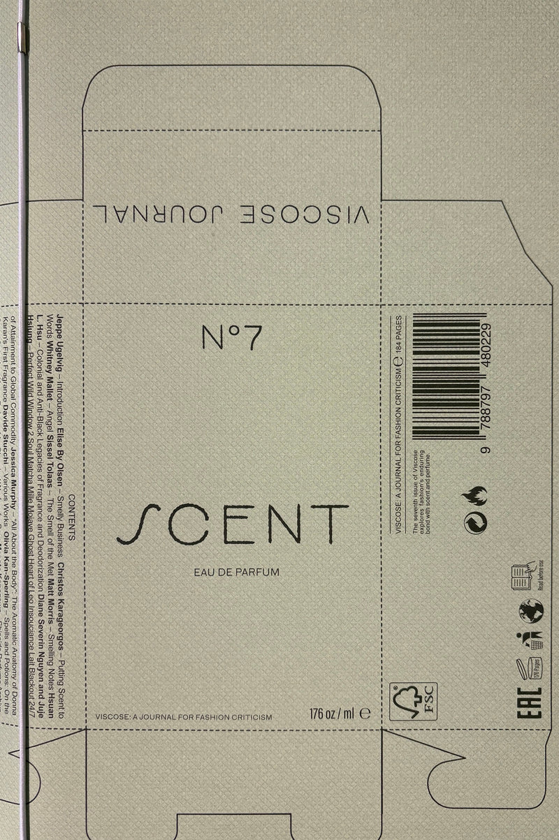 Viscose 07: SCENT