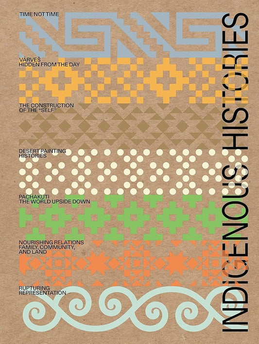 A book cover with a geometric pattern featuring various colors and the text 'Indigenous Histories'.