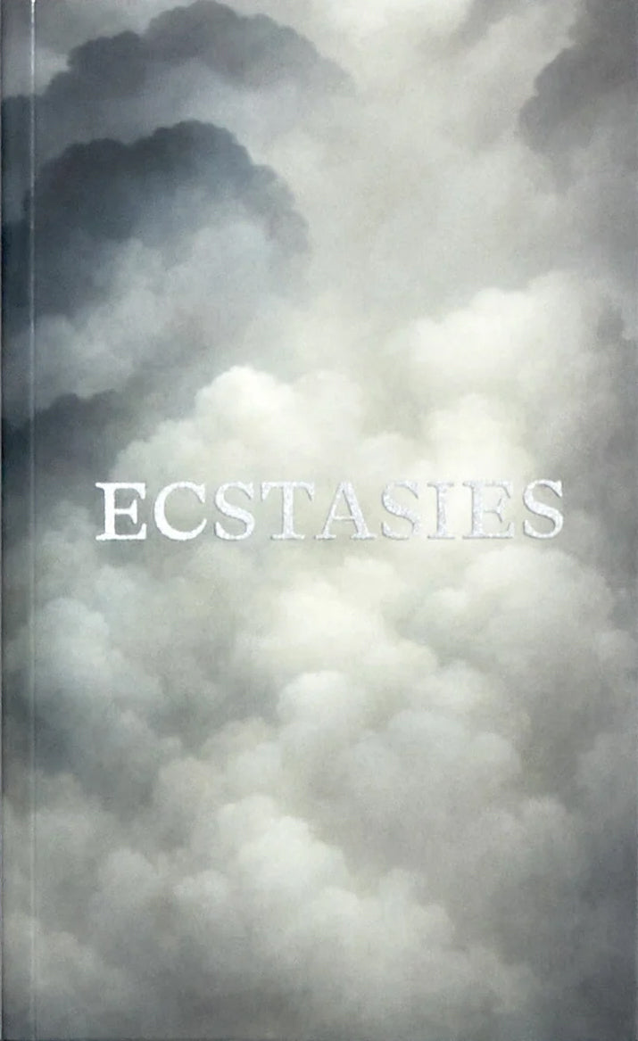 Ecstasies