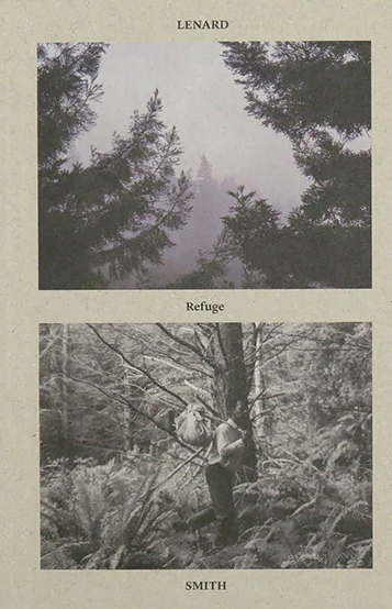 This image features the cover of the book "Refuge Lenard Smith," showcasing two photographs by Lenard Smith that evoke a sense of solitude and tranquility in natural settings. The top photograph captures a misty, forested landscape, while the bottom photograph depicts a close-up of a single tree, highlighting the texture and patterns in the bark.