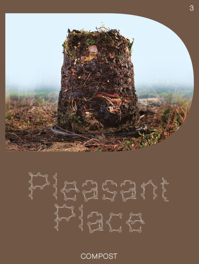PLEASANT PLACE , Issue 3: Compost
