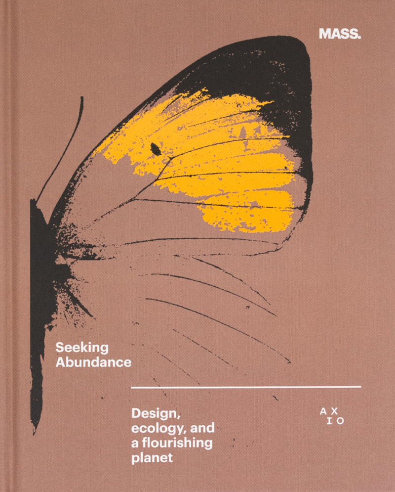 Seeking Abundance: Design, Ecology and a Flourishing Planet