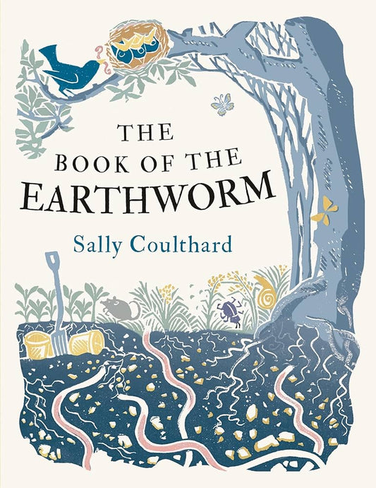The image features the cover of "The Book of the Earthworm" by Sally Coulthard. The cover illustrates a serene and artistic scene with a large, old tree under which a book-like structure is perched, surrounded by a lush, garden-like setting.