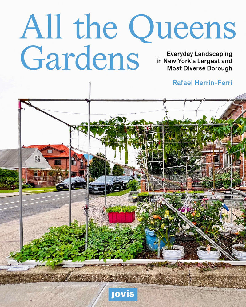 All the Queens Gardens