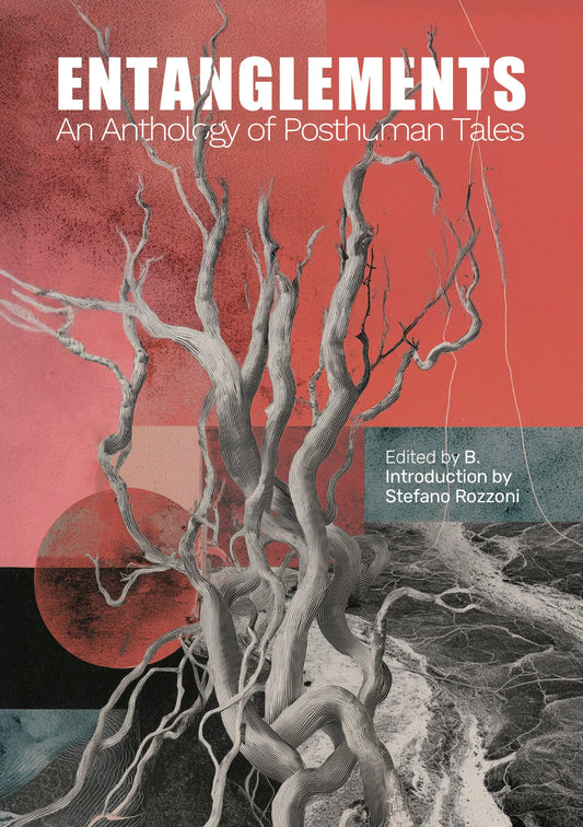 Book cover of "Entanglements" showing twisted tree branches against an abstract collage background