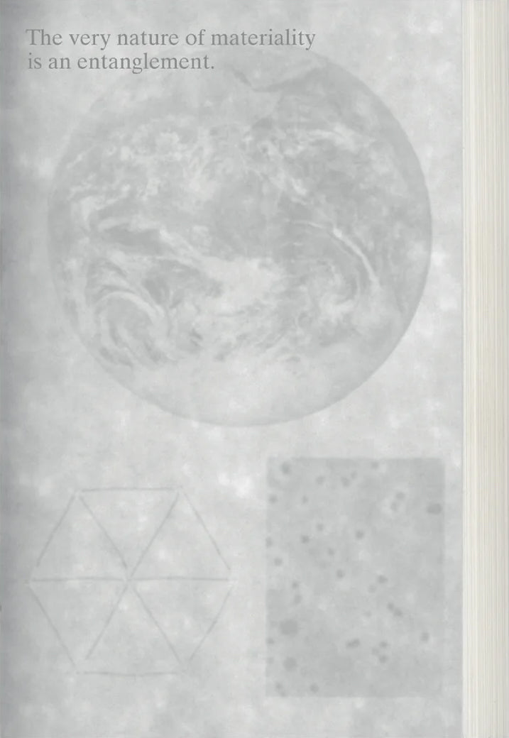 The Very Nature of Materiality is an Entanglement