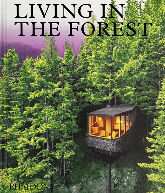 Cover of "Living in the Forest", with an illustration of an architectural treehouse.
