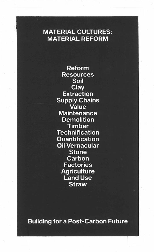Cover of the book 'Material Cultures: Material Reform' featuring a black background with white text listing various themes such as 'Refuge', 'Extraction', 'Demolition', and others related to the content of the book.