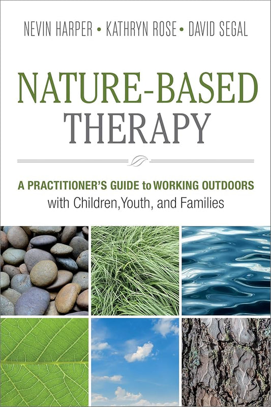Cover of the book 'Nature-Based Therapy' featuring images of natural elements like stones, grass, and water.