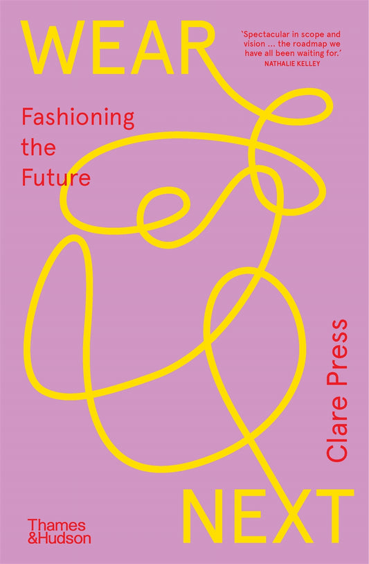 Book cover of 'Wear Next' featuring stylized text on a pink background